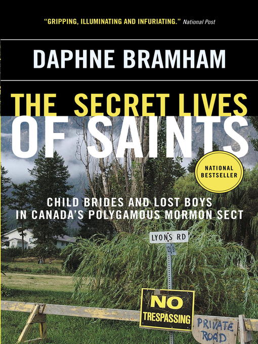 Title details for The Secret Lives of Saints by Daphne Bramham - Wait list